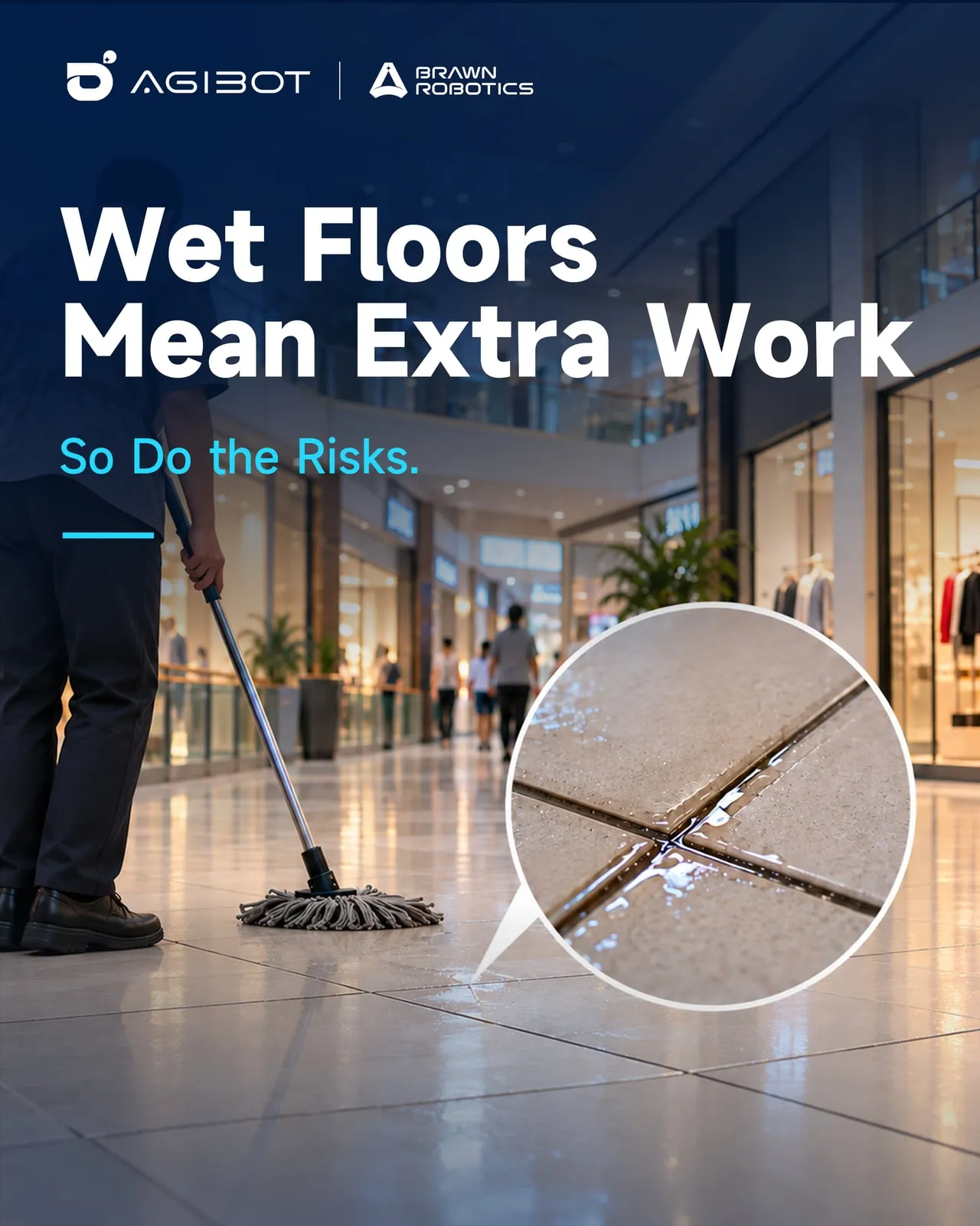 Wet floors mean extra work — a crew member mopping a shopping mall corridor, with an inset showing water trapped in a tile joint