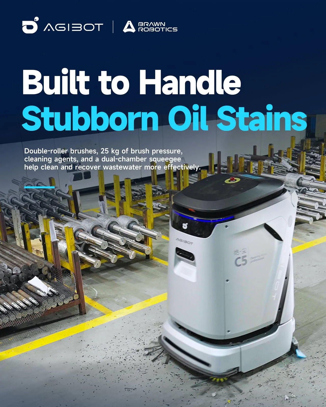 Poster: built to handle stubborn oil stains — double roller brushes, 25 kg of brush pressure and a dual-chamber squeegee